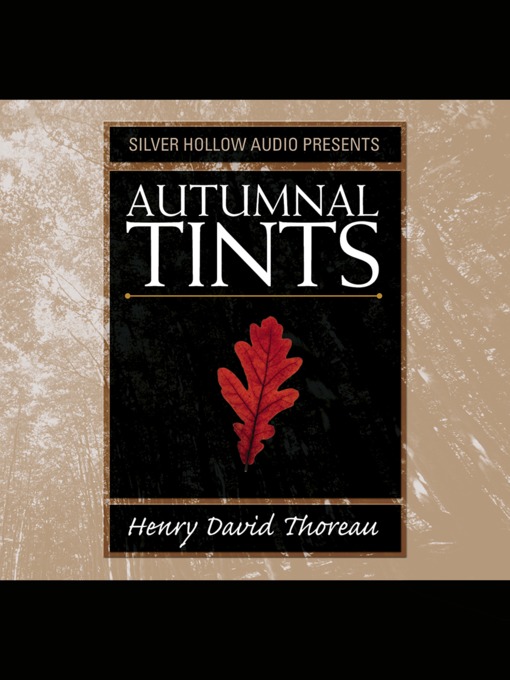 Title details for Autumnal Tints by Henry David Thoreau - Available